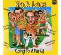 Black Lace - Going to a Party