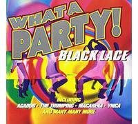 Black Lace - What a Party!
