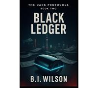Black Ledger (The Dark Protocols)