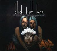 Black Light Burns - The Moment You Realize You're Going To Fall