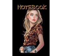 Black Lined Notebook with Woman in Leopard Print Top - 6x9 Inches, 120 Pages: Stylish and Elegant Design | Perfect for Writing, Journaling, and Notes | Ideal Gift for Fashion Enthusiasts and Creatives