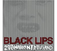 Black Lips - 200 Million Thousand [Vinilo]