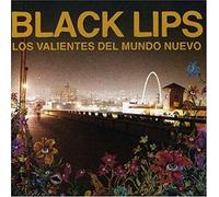 Black Lips the - Los Valientes Del Mundo Nuevo