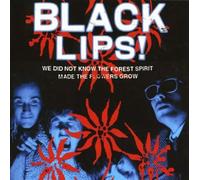 Black Lips - We Did Not Know The Forest Spirit Made The Flowers Grow [Vinilo]