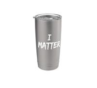 Black Lives Human Rights Quote Civil Protest I Matter Vaso térmico de acero inoxidable de doble pared