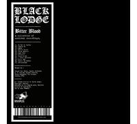 Black Lodge - Bitter Blood/Ltd Collection of Archival Recordings [Vinilo]