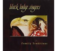Black Lodge Singers - Family Traditions