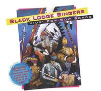 Black Lodge Singers - Kid's Pow-Wow Songs