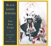 Black Lodge Singers - Pow-Wow Songs Live at White Swan