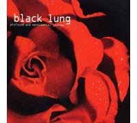 Black Lung - Profound and Sentimental