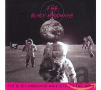 Black Madonnas, the - Have Stolen the Moon