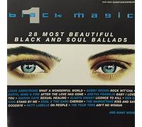 Black Magic 1-28 most beautiful black and Soul Ballads - Patti Labelle, Ben E. King, Manhattans, S.O.S. Band, Jody Watley, Ten City..