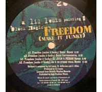 BLACK MAGIC & LIL LOUIS / FREEDOM (MAKE IT FUNKY)