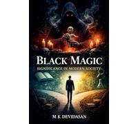 Black Magic Significance in Modern Society
