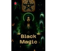 Black magic (The Books of the Secret Circle)