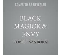 Black Magick & Envy (League of the Moon)