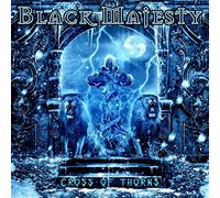 BLACK MAJESTY - CROSS OF THORNS