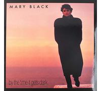 Mary Black - By the Time It Gets Dark [Vinilo]