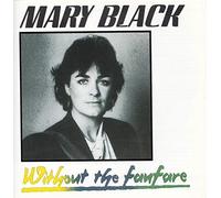Black, Mary - Without the Fanfare