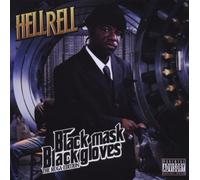 Black Mask Black Gloves: The Ruga Edition by Hell Rell