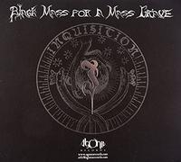 Black Mass For A Mass Grave