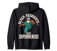 Black Medical Residents Are Superheroes - Regalo de Agradecimiento Sudadera con Capucha