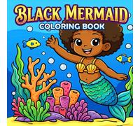 Black Mermaid Coloring Book For Kids: Bold and Easy Cute Fantasy Mermaid Coloring Book For African American Black Girls Ages 4-8