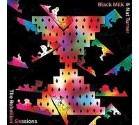Black Milk & Nat Turner - Rebellion Sessions [Vinilo]