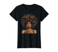 Black Mom Afro Hair Melanina Madre Negra Mes de la Historia Camiseta