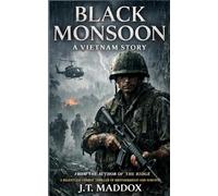 Black Monsoon: A Vietnam War Story