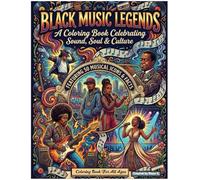 Black Music Legends Coloring Book for Adults: Black History Month Coloring Book Featuring 50 African American Music Icons from Jazz, Motown, Soul, Funk, Hip-Hop & R&B