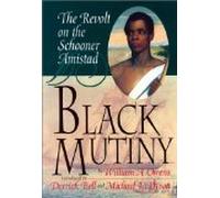 Black mutiny;: The revolt on the schooner Amistad