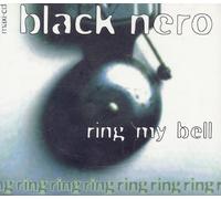Black Nero - Ring My Bell