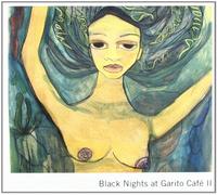 Black Nights At Garito Cafe Ii