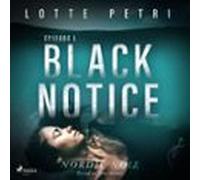 black notice: episode 1 (audiolibro)