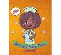 Black Nurse Student Planner 2026 2027: Weekly Organization Gifts For Girls Women in Nursing School | Two-Year Large Organizer JAN 2026 - DEC 2027