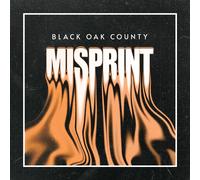 Black Oak County Misprint (Vinyl) 12" Album Coloured Vinyl (Importación USA)