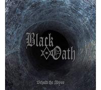 Black Oath - Behold The Abyss (Coloured Vinyl) [Vinilo]