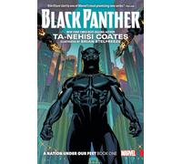 BLACK PANTHER: A NATION UNDER OUR FEET BOOK 1