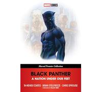 BLACK PANTHER: A NATION UNDER OUR FEET [MARVEL PREMIER COLLECTION]: 1