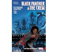 BLACK PANTHER AND THE CREW: WE ARE THE STREETS