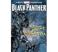 Black Panther:: The Battle for Wakanda: A Mighty Marvel Chapter Book