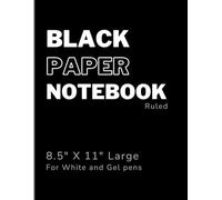 Black paper notebook | 8.5" X 11" Large Size | Ruled 100 pages - Perfect for white and gel pens
