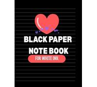 Black Paper Notebook for Gel Pens - Lined Black Pages Journal for White Ink, Metallic, and Neon Pens | Aesthetic Sketchbook for Artists, Lettering & Notes