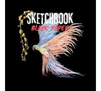 Black Paper Sketchbook for Kids & Teens: Fun Art Journal for Gel Pens, Neon Markers & Colored Pencils. Large 8.5” x 8.5” size for plenty of drawing space