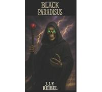 BLACK PARADISUS: Domain of the Lich Emperor (The Infinite Tower)