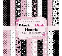 Black & Pink Hearts Scrapbook Paper Craft Pad: 20 Sweet Heart Designs, 20 Double-Sided 8.5"x8.5" Sheets With Premium Full Color. Perfect for ... Journal, Decoupage, Album, DIY Project Etc