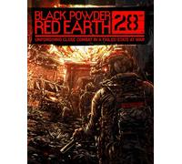 Black Powder Red Earth® 28mm Core Rule Book: Unforgiving Close Combat in a Failed State at War