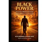 BLACK POWER - The James Meredith Story: The Shot That Changed the Civil Rights Movement