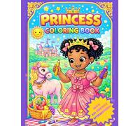 Black Princess Royal Adventures: A Princess Coloring Book for Kids